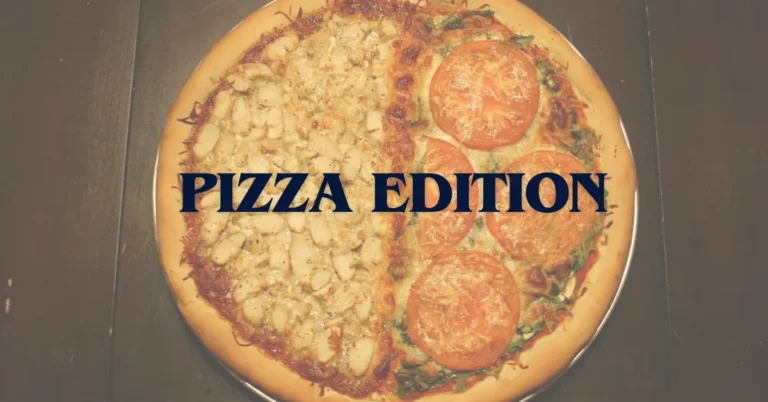 pizza edition