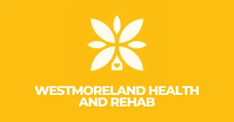 westmoreland health and rehab